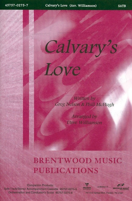 Calvarys Love SATB