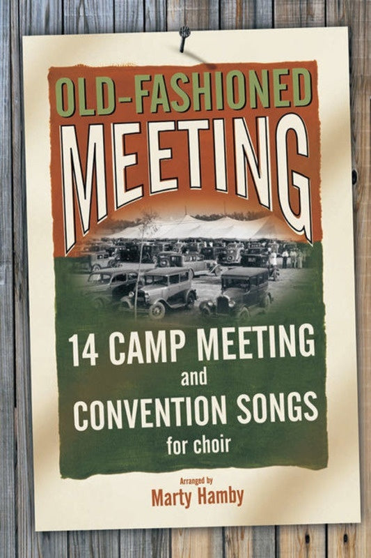 Old Fashioned Meeting V1 SATB