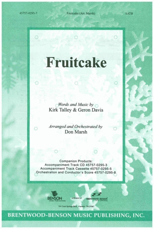 Fruitcake SATB