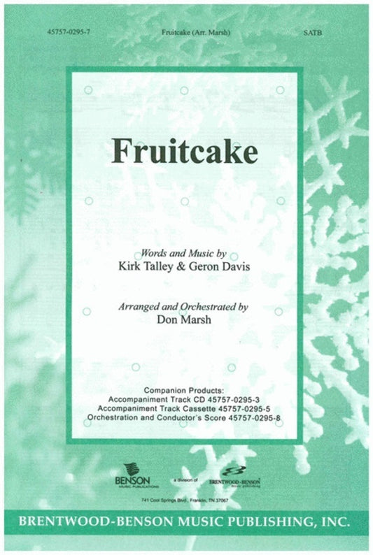 Fruitcake SATB