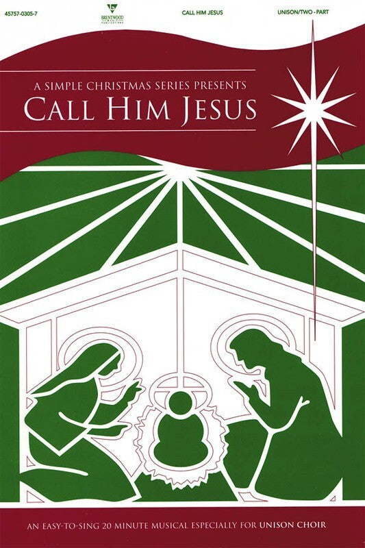 Call Him Jesus Book Unison/2Pt