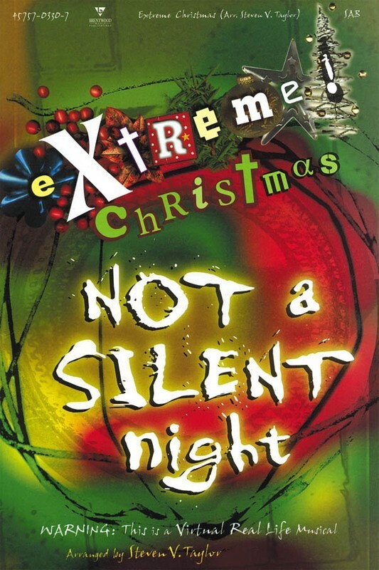 Not A Silent Night Book SAB