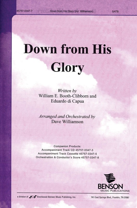Down From His Glory SATB