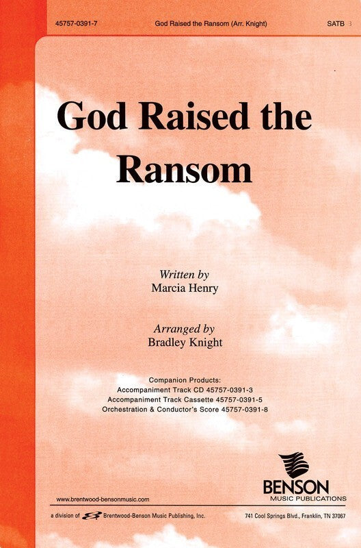 God Raised The Ransom SATB