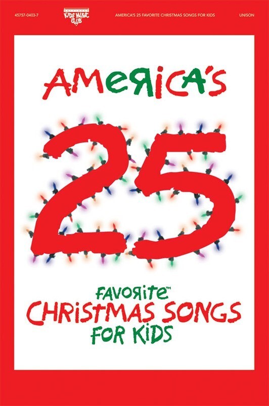 25 Fav Christmas Songs Kids SAB