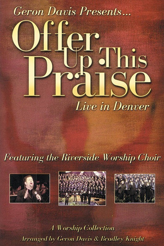 Offer Up This Praise SATB