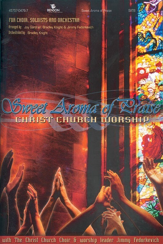 Sweet Aroma Of Praise Choral Book SATB