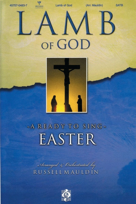 Lamb Of God Choral Book SATB