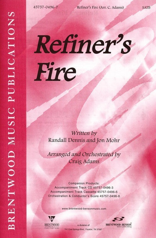 Refiners Fire SATB