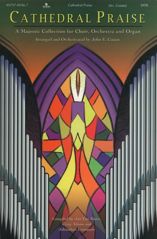 Cathedral Praise SATB