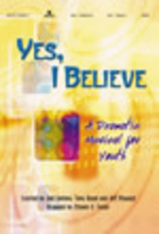 Yes I Believe SAB