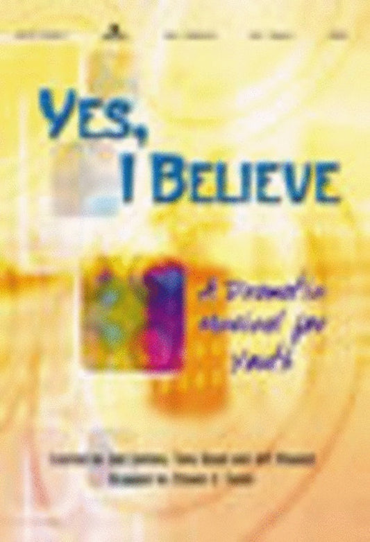 Yes I Believe SAB