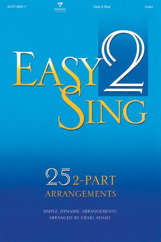 Easy 2 Sing Unison/2Pt