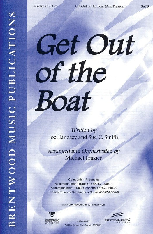 Get Out Of The Boat SATB
