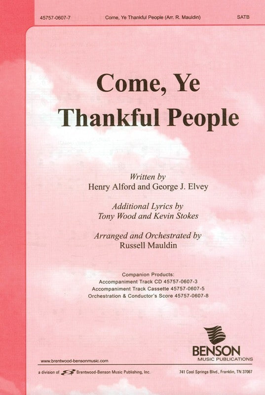 Come Ye Thankful People SATB