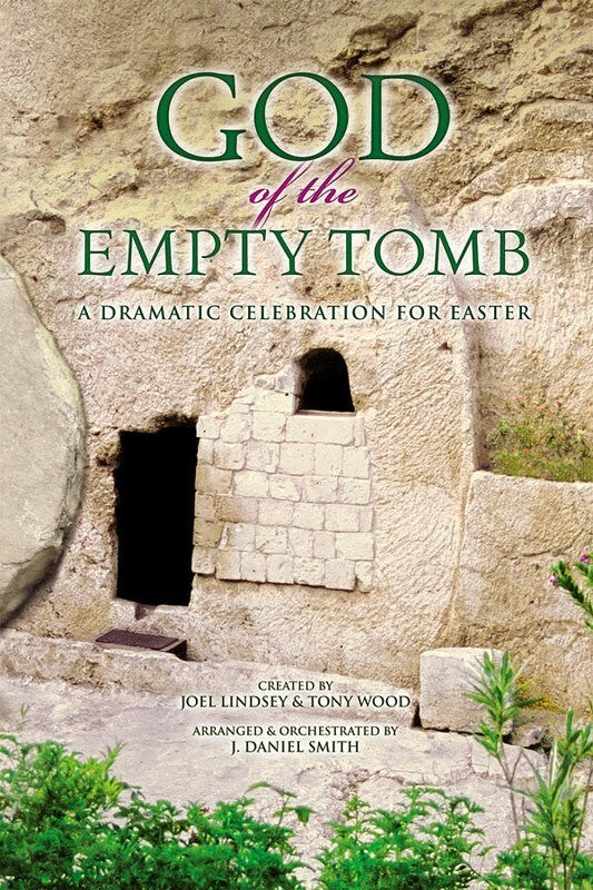 God Of The Empty Tomb SATB