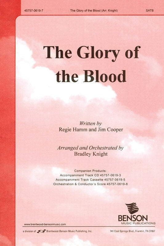 Glory Of The Blood SATB