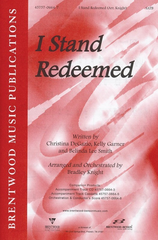 I Stand Redeemed SATB