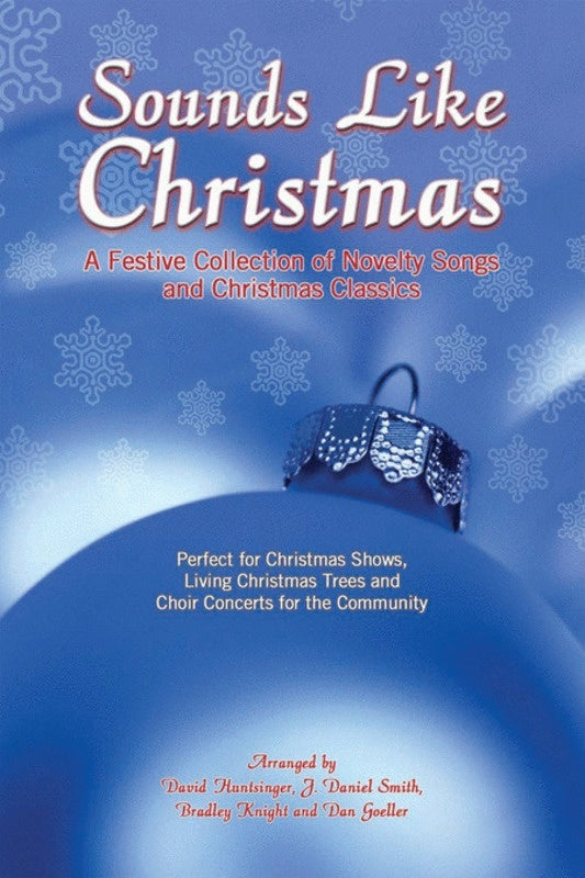 Sounds Like Christmas SATB