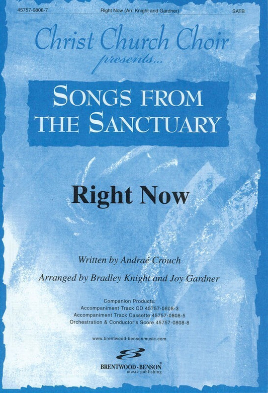 Right Now SATB