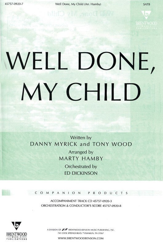 Well Done My Child SATB