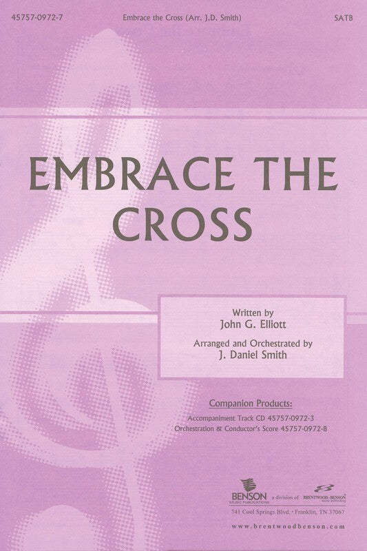 Embrace The Cross SATB