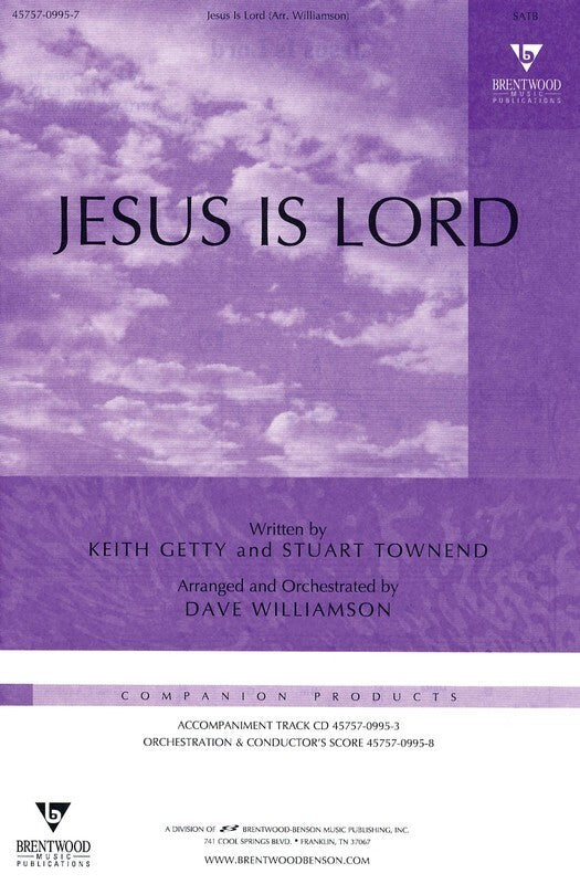 Jesus Is Lord SATB