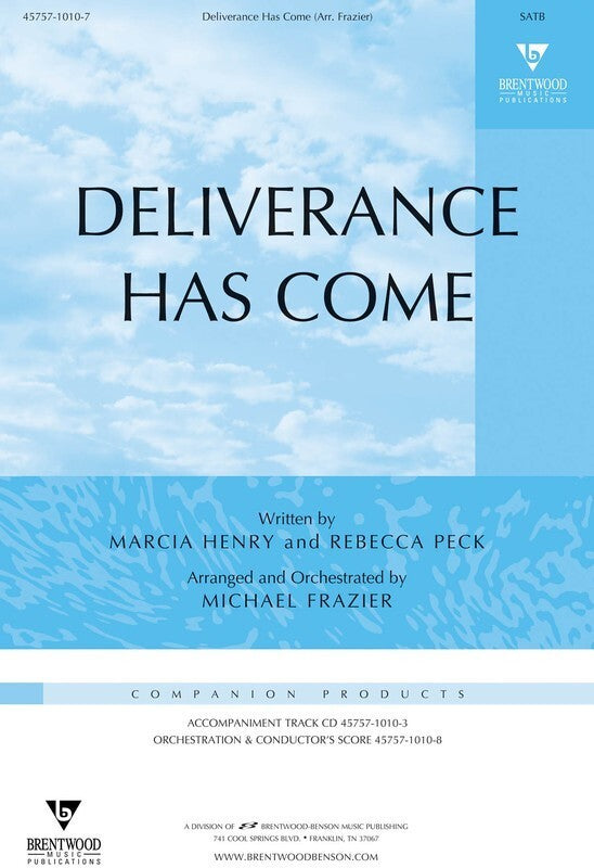 Deliverance Has Come SATB