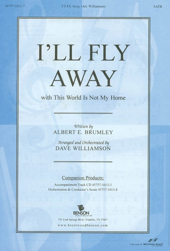 Ill Fly Away SATB