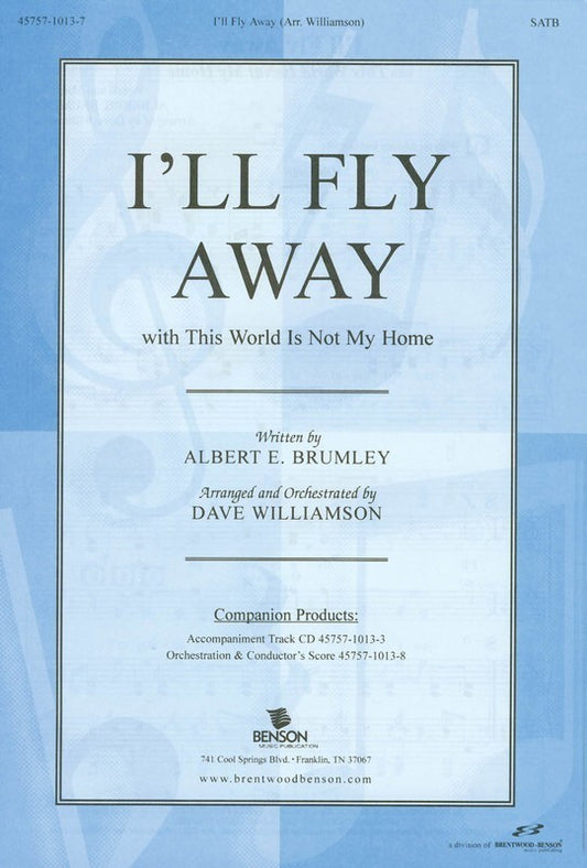 Ill Fly Away SATB