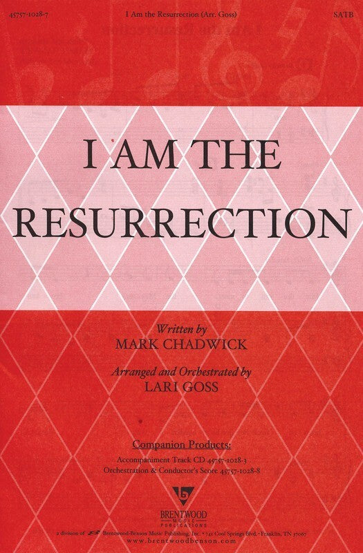 I The Resurrection SATB