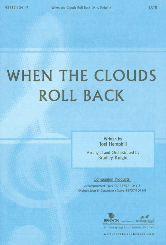 When The Clouds Roll Back SATB