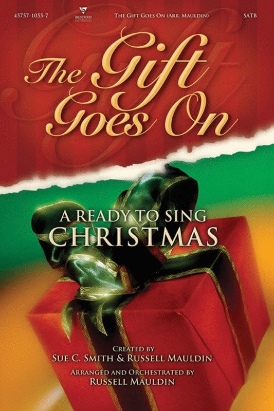 Gift Goes On SATB