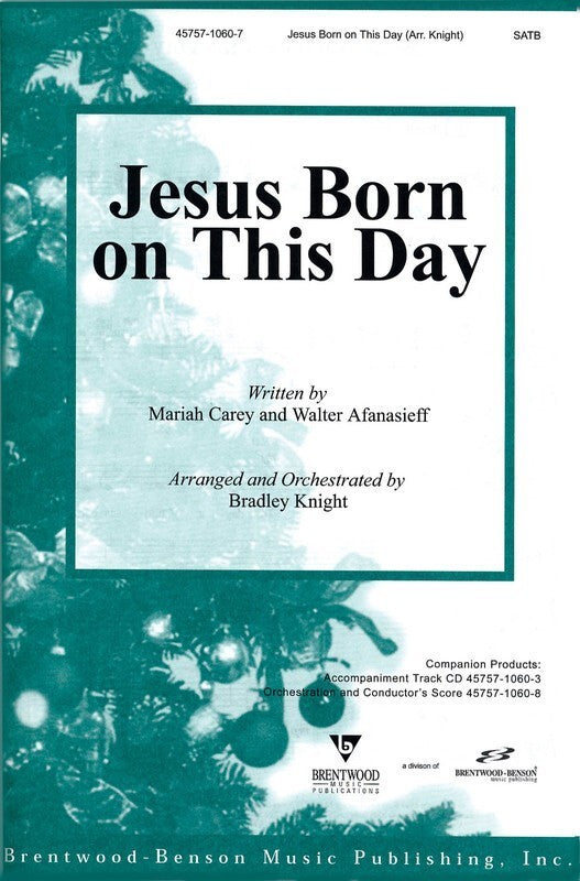 Jesus Born This Day SATB