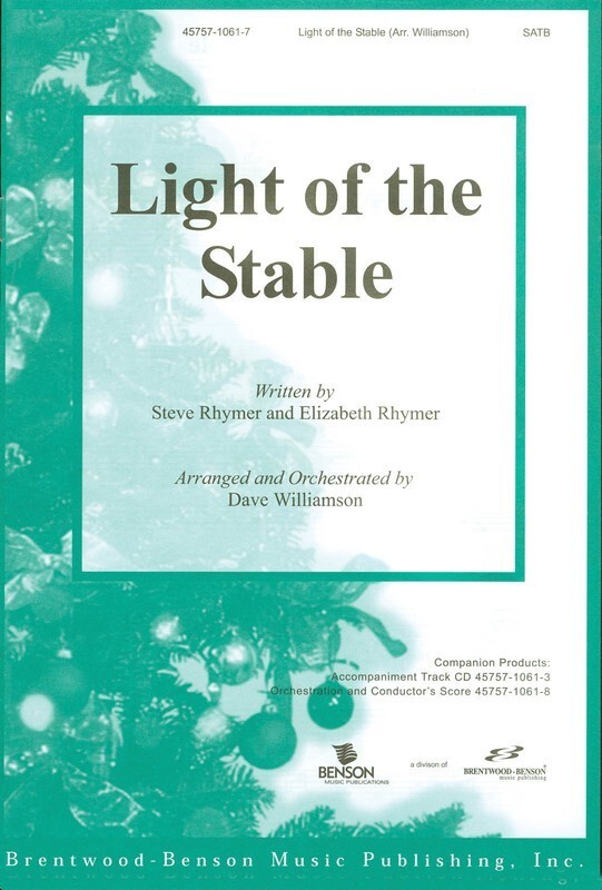 Light Of The Stable SATB
