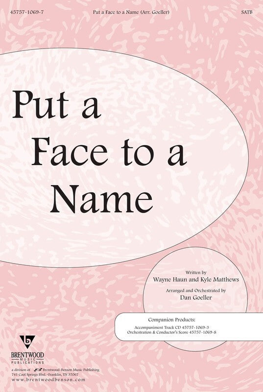 Put A Face To A Name SATB