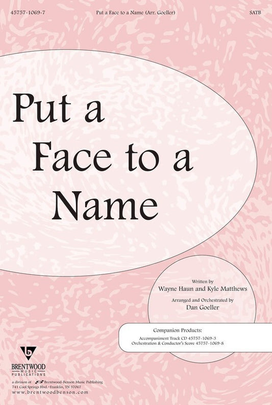 Put A Face To A Name SATB