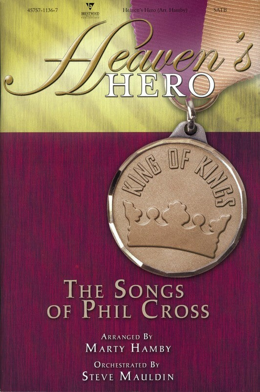 Heavens Hero Choral Book SATB