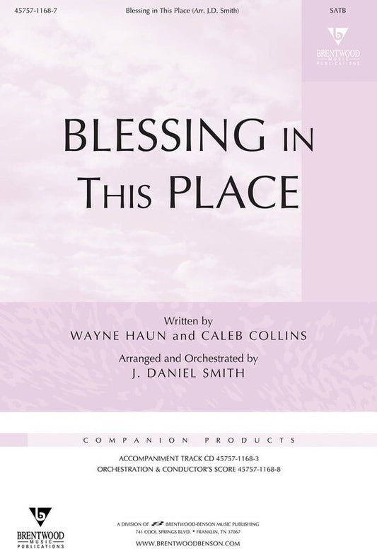 Blessing In This Place SATB