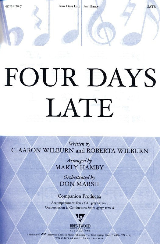 Four Days Late SATB