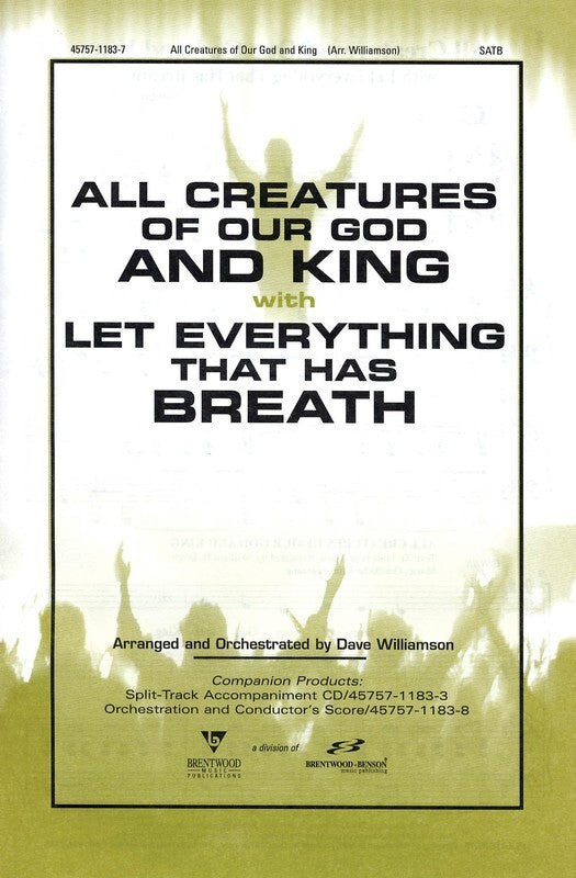 All Creatures/Let Everything SATB