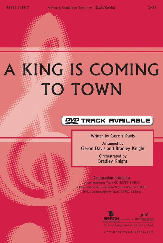 A King Is Coming To Town SATB
