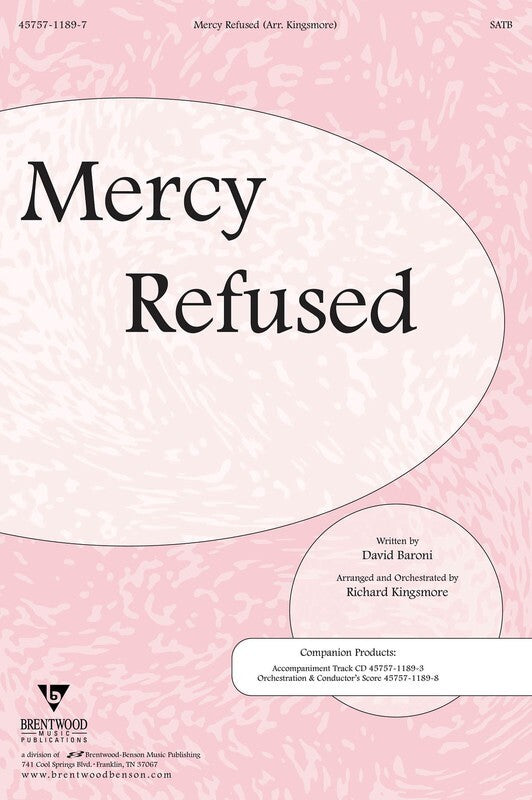 Mercy Refused SATB