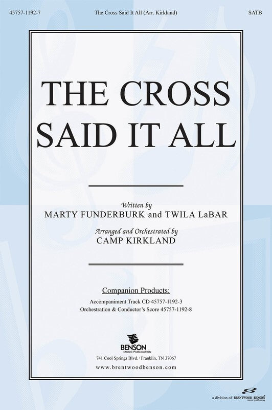 Cross Said It All SATB