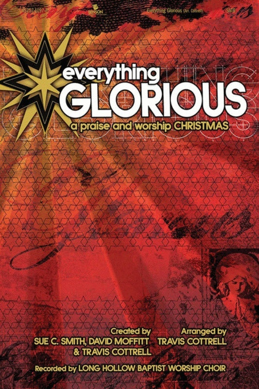 Everything Glorious SATB