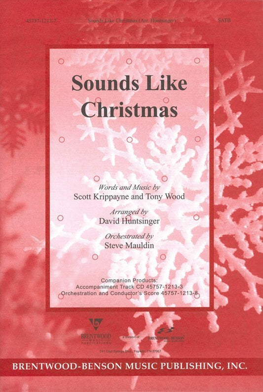 Sounds Like Christmas SATB
