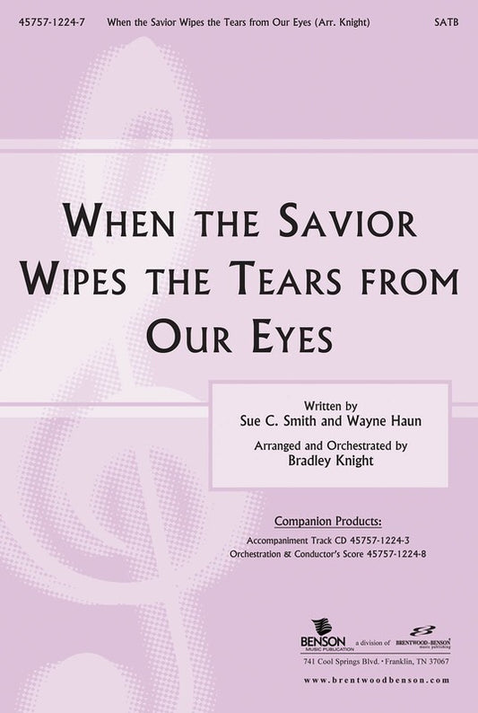 Savior Wipes Tears From Eyes SATB