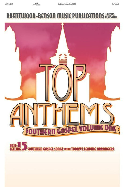 Top Anthems Southern Gospel V1 SATB