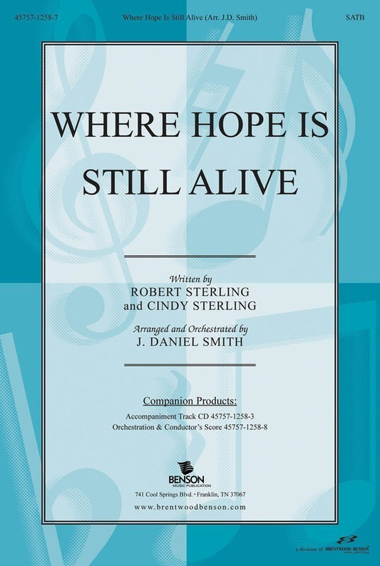 Where Hope Is Still Alive SATB