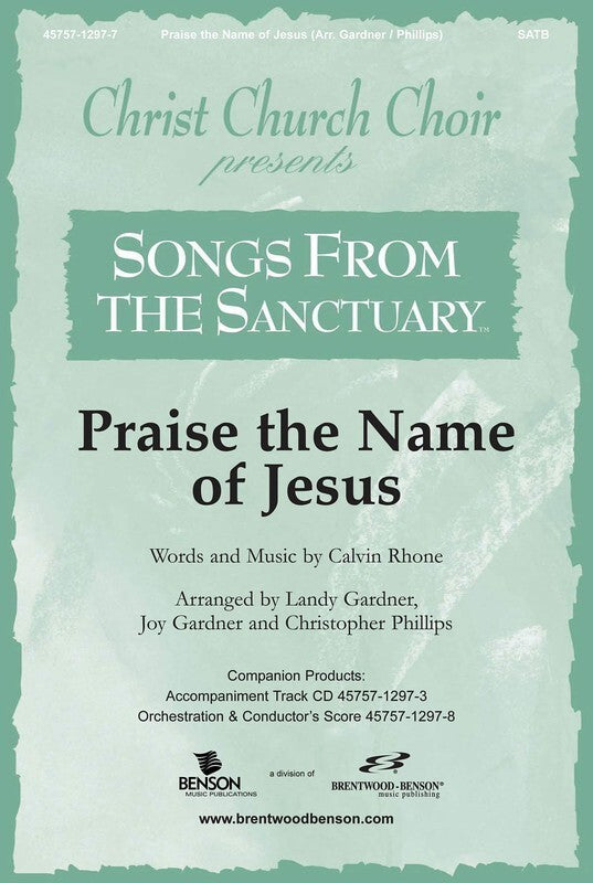 Praise The Name Of Jesus SATB